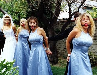 Bride and Bridesmaids in bondage (bound and gagged)